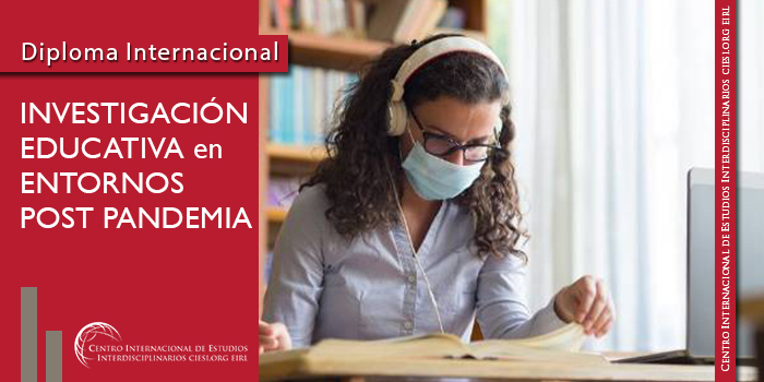 Investigación educativa en entornos post pandemia CIESI ORG EIRL CIESIORG EIRL Investigación educativa en entornos post pandemia CIESI ORG EIRL CIESIORG EIRL